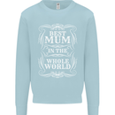 Best Mum in the World Mothers Day Mens Sweatshirt Jumper Light Blue