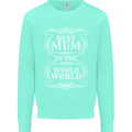 Best Mum in the World Mothers Day Mens Sweatshirt Jumper Peppermint