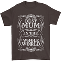 Best Mum in the World Mothers Day Mens T-Shirt 100% Cotton Dark Chocolate