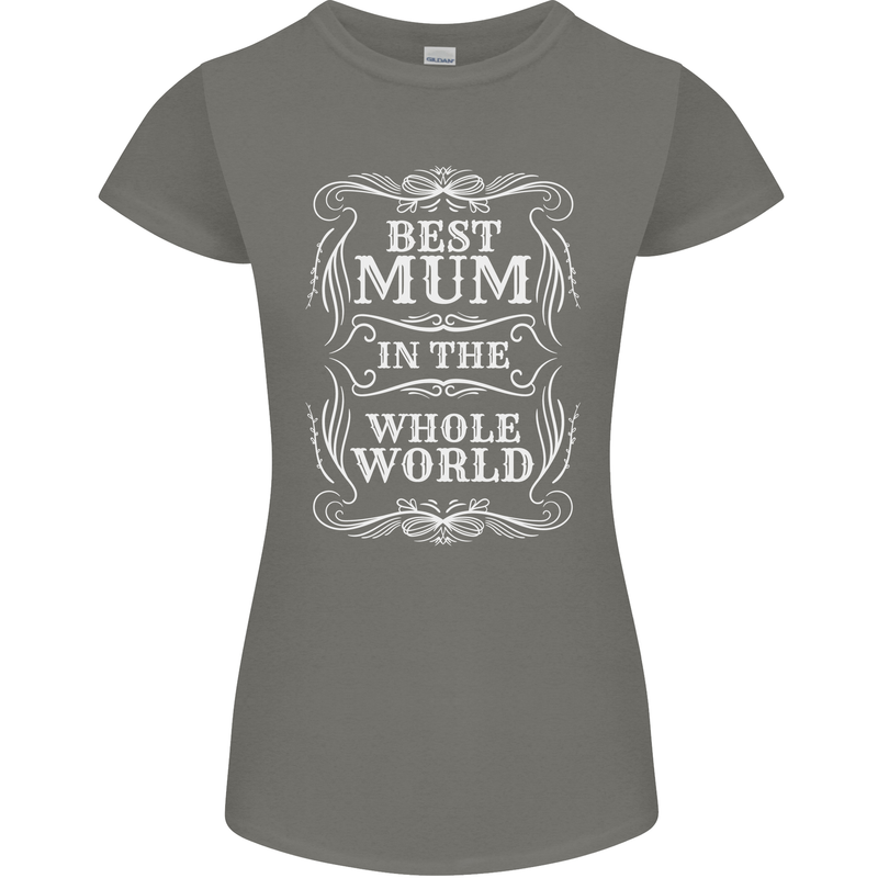 Best Mum in the World Mothers Day Womens Petite Cut T-Shirt Charcoal