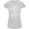 Best Mum in the World Mothers Day Womens Petite Cut T-Shirt Sports Grey