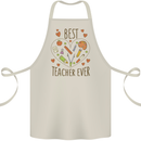 Best Teacher Ever Teaching Maths English Science Cotton Apron 100% Organic Natural