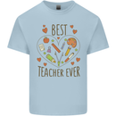 Best Teacher Ever Teaching Maths English Science Kids T-Shirt Childrens Light Blue