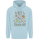 Best Teacher Ever Teaching Maths English Science Mens 80% Cotton Hoodie Light Blue