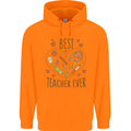 Best Teacher Ever Teaching Maths English Science Mens 80% Cotton Hoodie Orange
