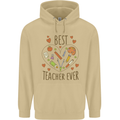 Best Teacher Ever Teaching Maths English Science Mens 80% Cotton Hoodie Sand