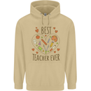 Best Teacher Ever Teaching Maths English Science Mens 80% Cotton Hoodie Sand