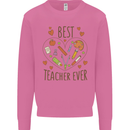 Best Teacher Ever Teaching Maths English Science Mens Sweatshirt Jumper Azalea