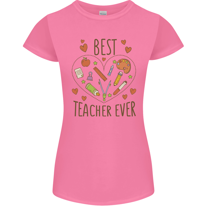 Best Teacher Ever Teaching Maths English Science Womens Petite Cut T-Shirt Azalea