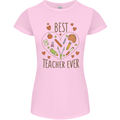 Best Teacher Ever Teaching Maths English Science Womens Petite Cut T-Shirt Light Pink