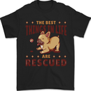 Best Things in Life Are Rescued Funny Rescue Dog Mens T-Shirt 100% Cotton Black