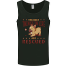 Best Things in Life Are Rescued Funny Rescue Dog Mens Vest Tank Top Black