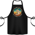 Bet Your Bass Im Going Fishing Funny Fisherman Cotton Apron 100% Organic Black