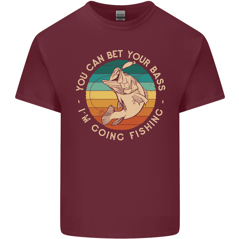 Bet Your Bass Im Going Fishing Funny Fisherman Mens Cotton T-Shirt Tee Top Maroon