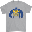 Big Daddy O Funny Fathers Day Dad Mens T-Shirt 100% Cotton Sports Grey