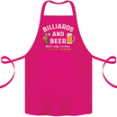 Billiards and Beer That's Why I'm Here Cotton Apron 100% Organic Pink