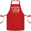 Billiards and Beer That's Why I'm Here Cotton Apron 100% Organic Red