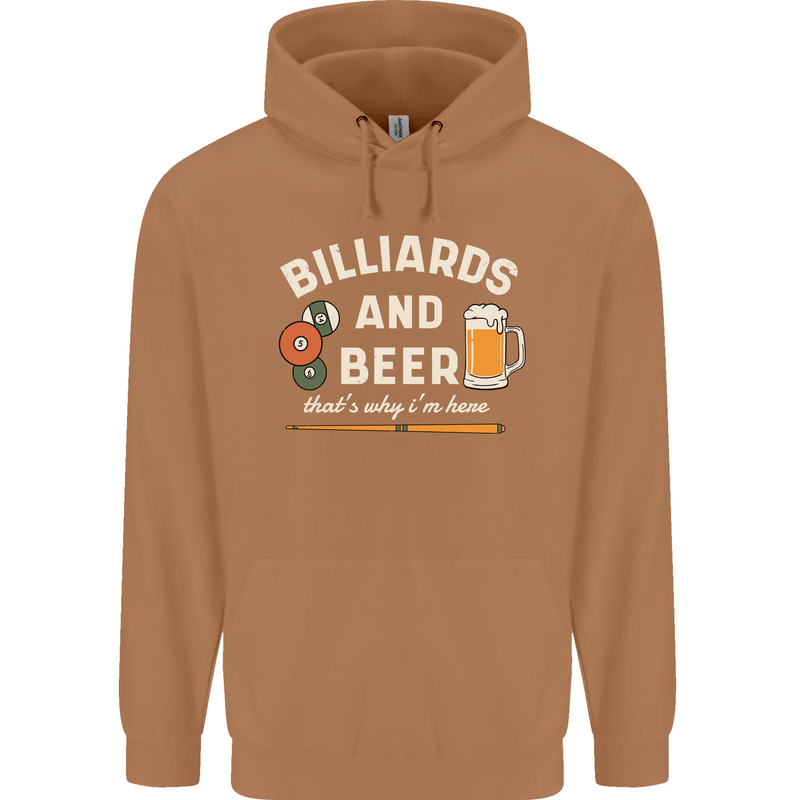 Billiards and Beer That's Why I'm Here Mens 80% Cotton Hoodie Caramel Latte