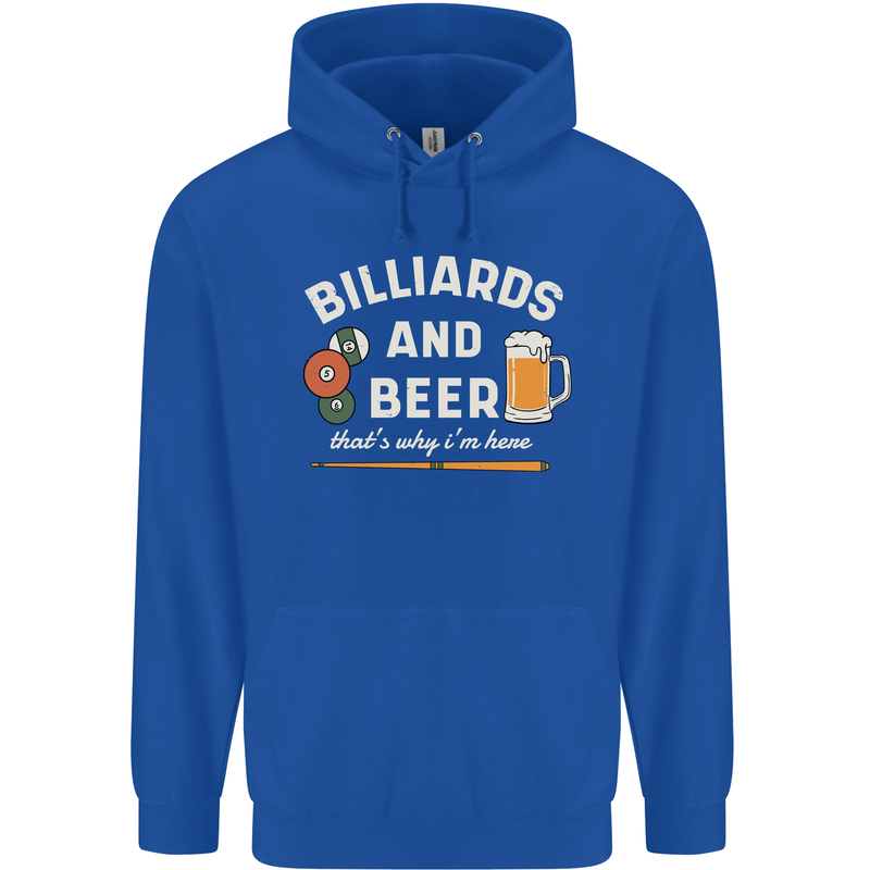 Billiards and Beer That's Why I'm Here Mens 80% Cotton Hoodie Royal Blue