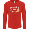 Billiards and Beer That's Why I'm Here Mens Long Sleeve T-Shirt Red