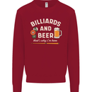 Billiards and Beer That's Why I'm Here Mens Sweatshirt Jumper Red