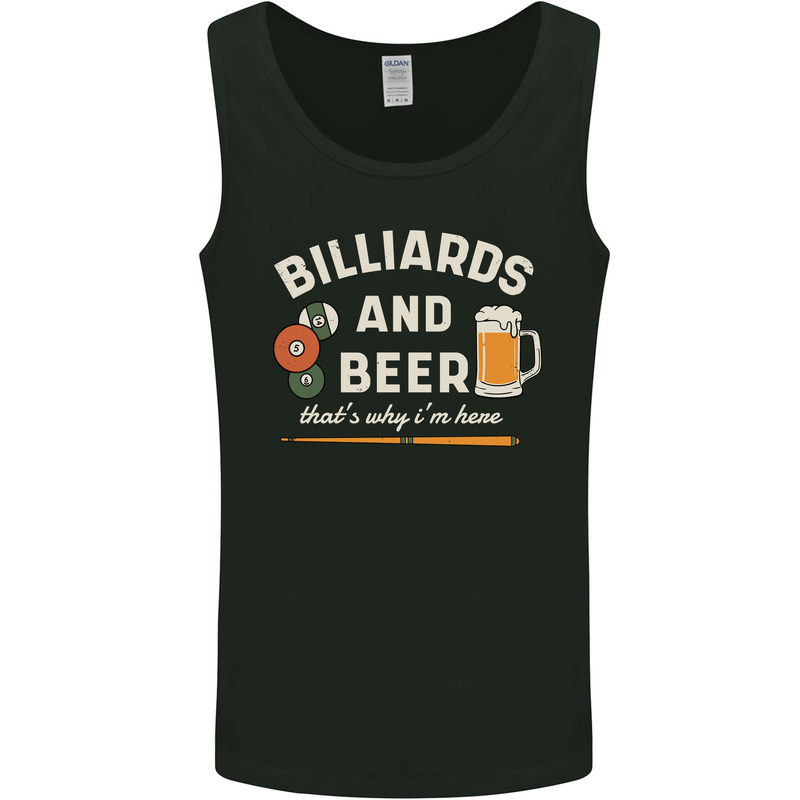 Billiards and Beer That's Why I'm Here Mens Vest Tank Top Black