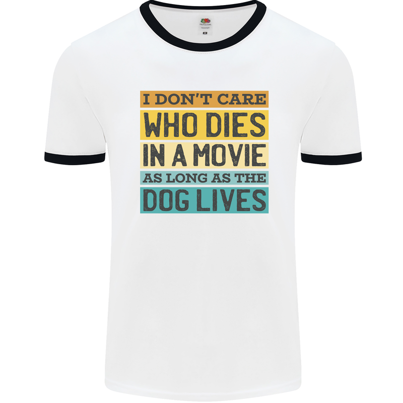 As Long as the Dog Lives Funny Movie Mens Ringer T-Shirt White/Black