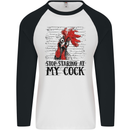 Stop Starring at My Cock Funny Rude Mens L/S Baseball T-Shirt White/Black