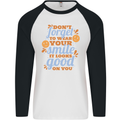 Wear Your Smile Feel Good Happy Joy Love Mens L/S Baseball T-Shirt White/Black