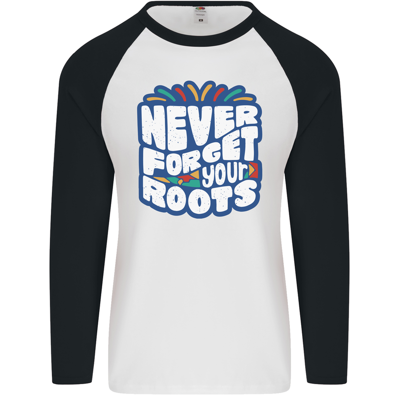 Never Forget Your Roots African Black Lives Matter Mens L/S Baseball T-Shirt White/Black