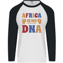 Africa is My DNA Juneteenth Black Lives Matter Mens L/S Baseball T-Shirt White/Black