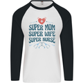 Super Mom Wife Nurse Mothers Day Gift Mens L/S Baseball T-Shirt White/Black