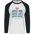 Super Mom Wife Nurse Mothers Day Gift Mens L/S Baseball T-Shirt White/Black