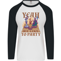 RPG Yeah We Like to Party Role Playing Game Mens L/S Baseball T-Shirt White/Black