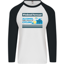Cycling Weekend Forecast Funny Beer Alcohol Mens L/S Baseball T-Shirt White/Black