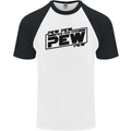 Pew Pew Pew Funny SCI-FI Movie Lightsaber Mens S/S Baseball T-Shirt White/Black