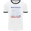 Science What Don't You Understand Geek Mens Ringer T-Shirt White/Black