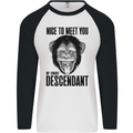 Chimp Evolved Dessendant Funny Monkey Ape Mens L/S Baseball T-Shirt White/Black