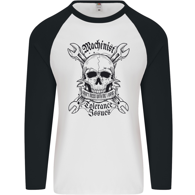 Machinist I Have Tolerance Issues Mens L/S Baseball T-Shirt White/Black