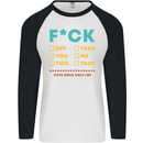 Fook Off Yeah You Me This Funny Offensive Mens L/S Baseball T-Shirt White/Black