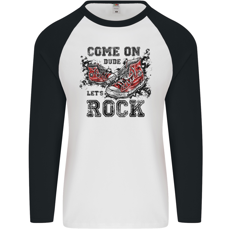 Come on Dude Let's Rock Trainers Mens L/S Baseball T-Shirt White/Black