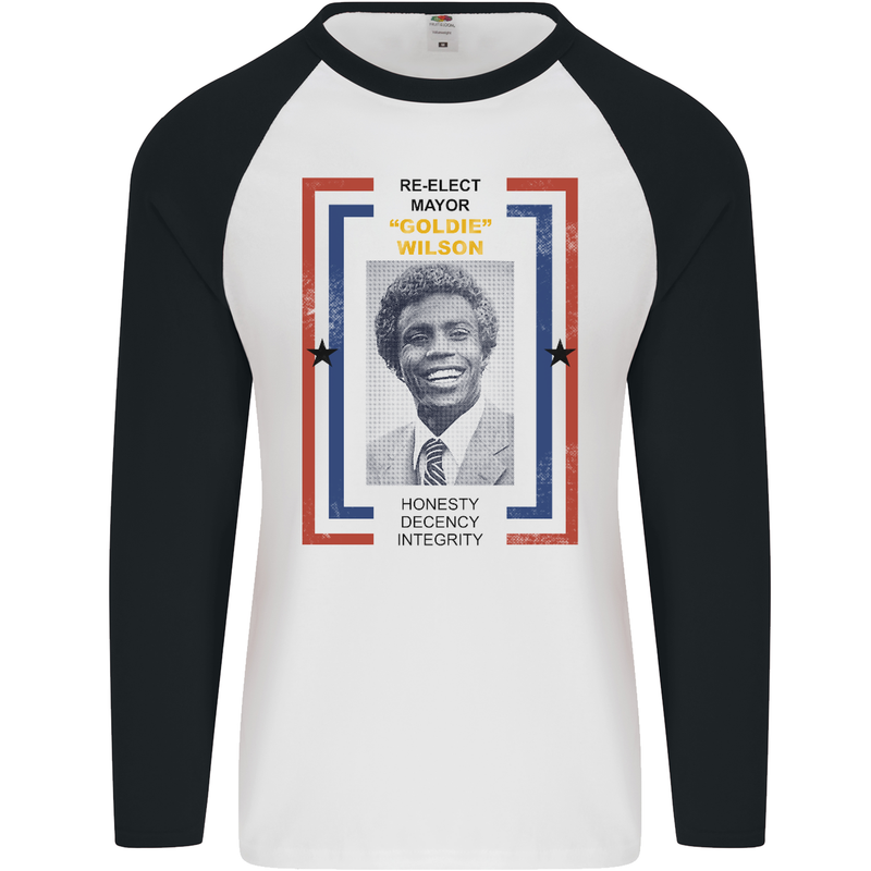 Re-Elect Mayor Goldie Wilson 80's Movie Mens L/S Baseball T-Shirt White/Black