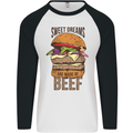 Food Sweet Dreams Beef Funny Chef BBQ Cook Mens L/S Baseball T-Shirt White/Black