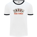 Poker Odd Times Funny Mens Ringer T-Shirt White/Black