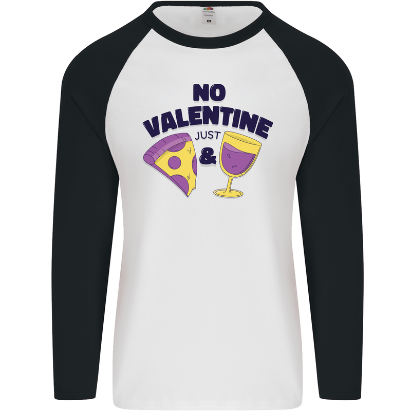 Anti Valentines Day Just Pizza & Wine Mens L/S Baseball T-Shirt White/Black