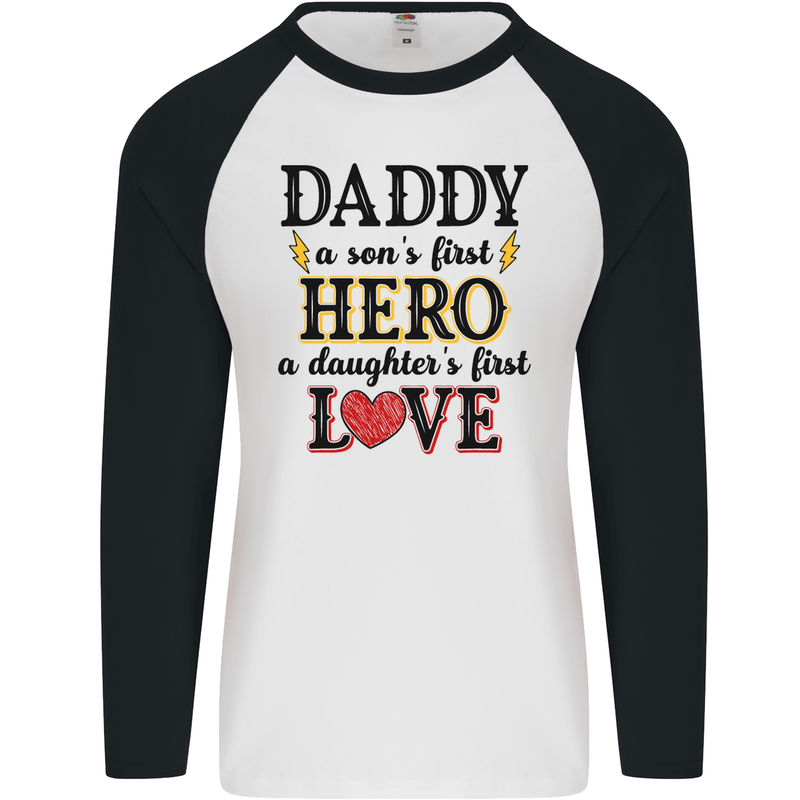 Fathers Day Daughter Love Son Hero Dad Mens L/S Baseball T-Shirt White/Black