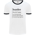 Hustler Definition Entrepreneur Hustle Mens Ringer T-Shirt White/Black