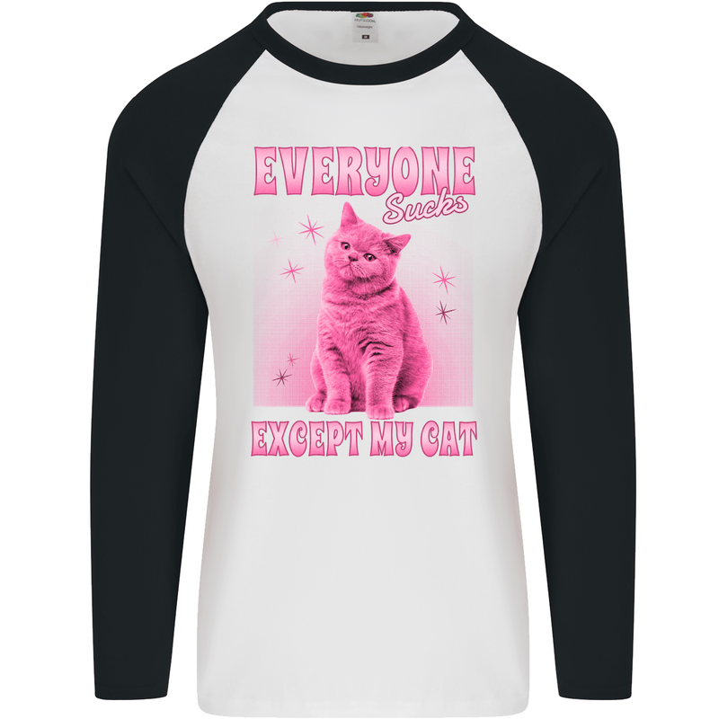 Everyone Sucks Except My Cat Mens L/S Baseball T-Shirt White/Black