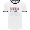 A Moment of Science Please Funny Chemistry Mens Ringer T-Shirt White/Black