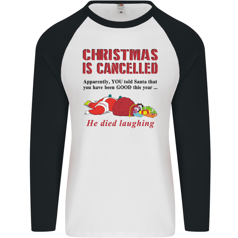 Christmas Is Cancelled Funny Santa Clause Mens L/S Baseball T-Shirt White/Black